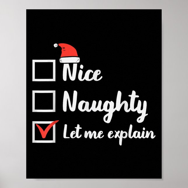 Christmas Nice Naughty Let Me Explain Funny Xmas M Poster (Vorne)