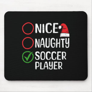 Christmas Nice Naughty Soccer Player Christmas Lis Mousepad
