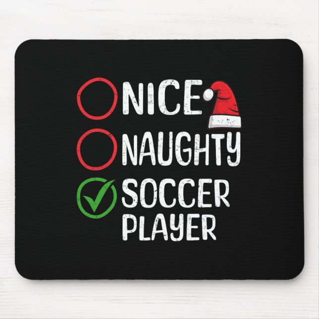 Christmas Nice Naughty Soccer Player Christmas Lis Mousepad (Vorne)