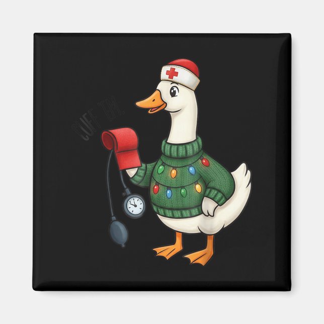 Christmas Nurse, Nurse Life, Cuff em Goose Christm Magnet (Vorne)
