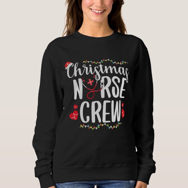 Christmas Nurse Nursing School RN Nurse Practition Sweatshirt (Vorderseite)