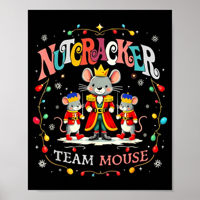 Christmas Nutcracker Team Mouse Women Kids Girl  Poster (Vorne)