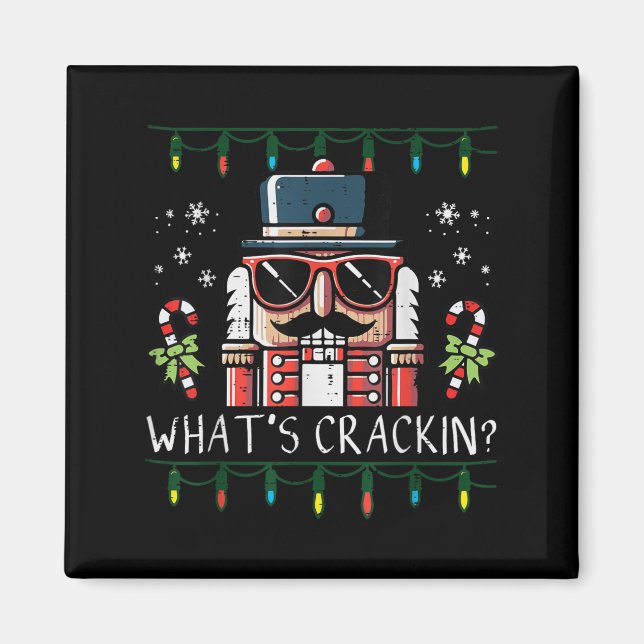 Christmas Nutcracker Whats Crackin Funny Xmas Men  Magnet (Vorne)