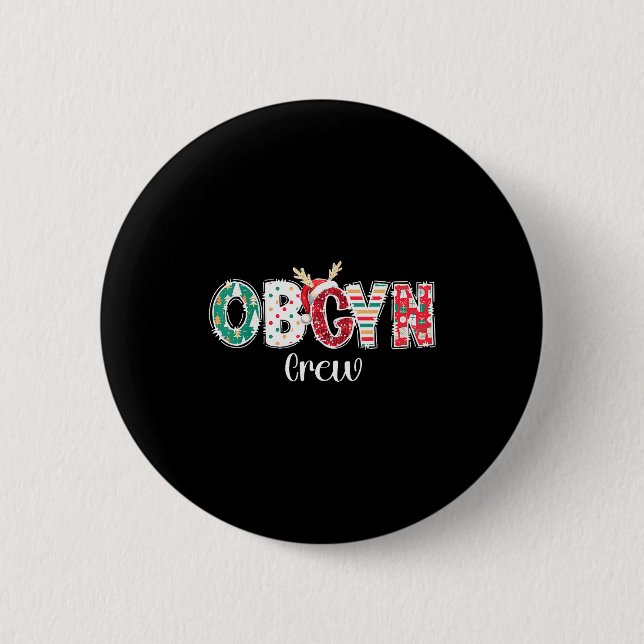 Christmas Obgyn Crew Obstetrics Ob Gyn Group Team  Button (Vorderseite)