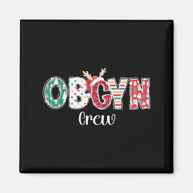 Christmas Obgyn Crew Obstetrics Ob Gyn Group Team  Magnet