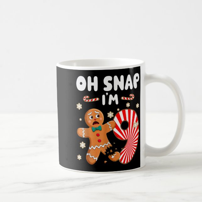 Christmas Oh Snap 9 Year Old Gingerbread Man 9th B Kaffeetasse (Rechts)