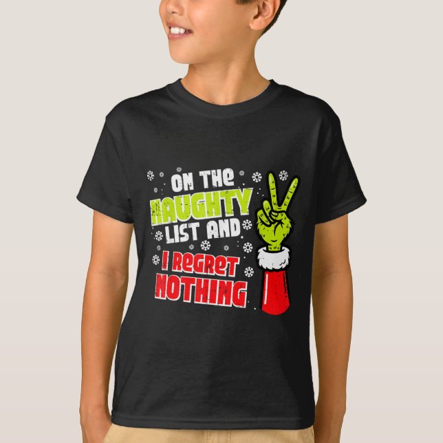 Christmas On Naughty List Regret Nothing Xmas Men  T-Shirt (Vorderseite)