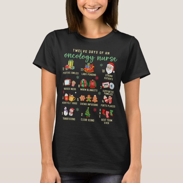 Christmas Oncology Rn Nurse 12 Days Of An Oncology T-Shirt