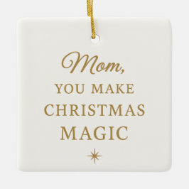 Christmas Ornament for Mom – Magic Christmas