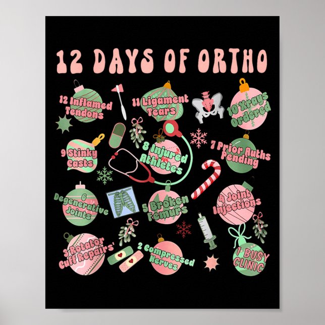 Christmas Orthopedic 12 Days Of Ortho Ortho Nurse  Poster (Vorne)