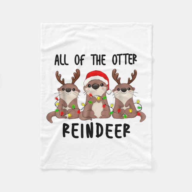 Christmas Otters Cute All Of The Otter Reindeer  Fleecedecke (Vorderseite)