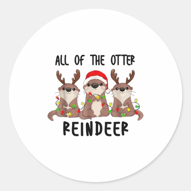 Christmas Otters Cute All Of The Otter Reindeer  Runder Aufkleber (Vorderseite)