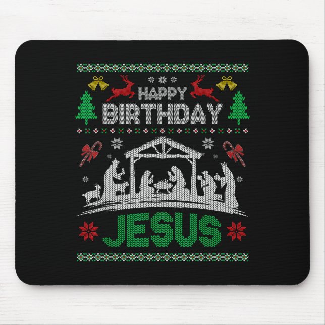Christmas Outfit Happy Birthday Jesus Holiday Ugly Mousepad (Vorne)