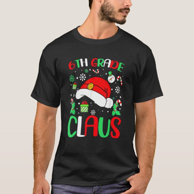 Christmas Pajamas Santa Claus Xmas Shirt, 6th Grad T-Shirt (Vorderseite)