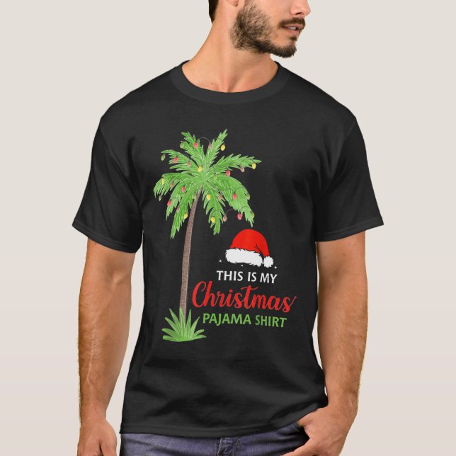 Christmas Palm Tree This Is My Christmas Pajama Xm T-Shirt (Vorderseite)