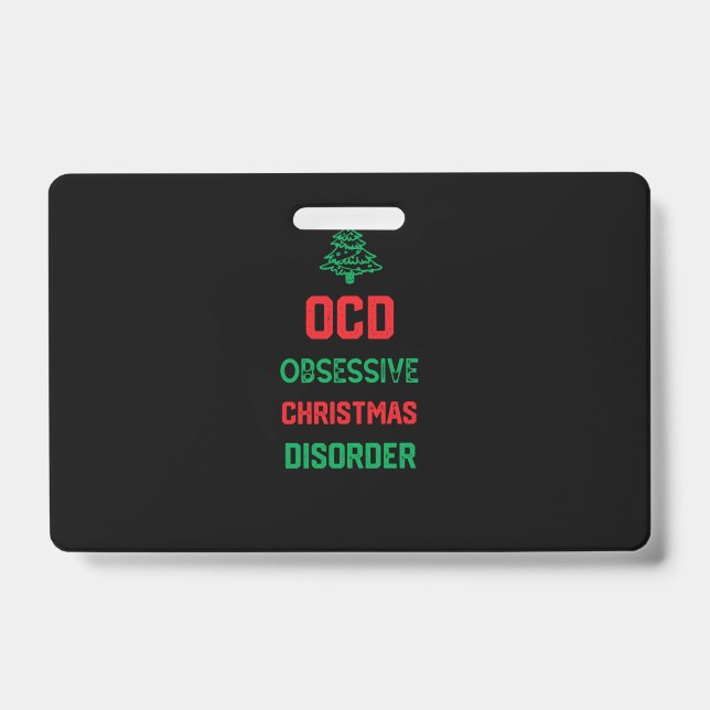 Christmas Party Funny Gift for Family - Ocd Obsess Ausweis (Vorderseite)
