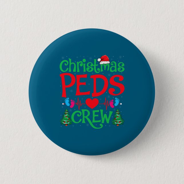 Christmas Peds Crew Santa Hat Xmas Tree Pediatric  Button (Vorderseite)