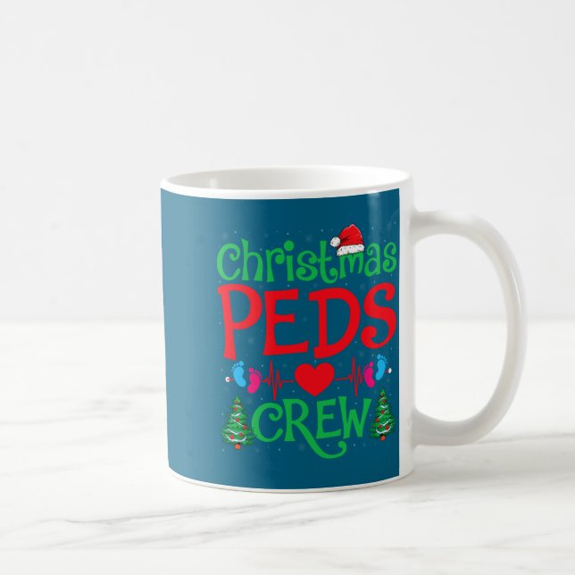 Christmas Peds Crew Santa Hat Xmas Tree Pediatric  Kaffeetasse (Rechts)