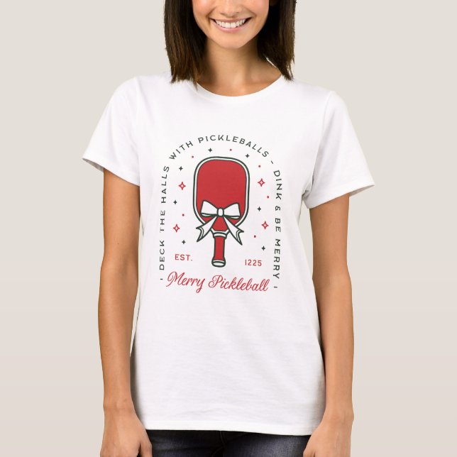 Christmas pickleball funny quotes party aesthetic T-Shirt (Vorderseite)