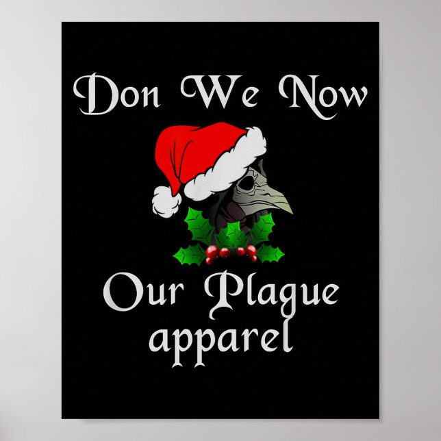 Christmas Plague Doctor Mask Don We Now Our Plague Poster (Vorne)