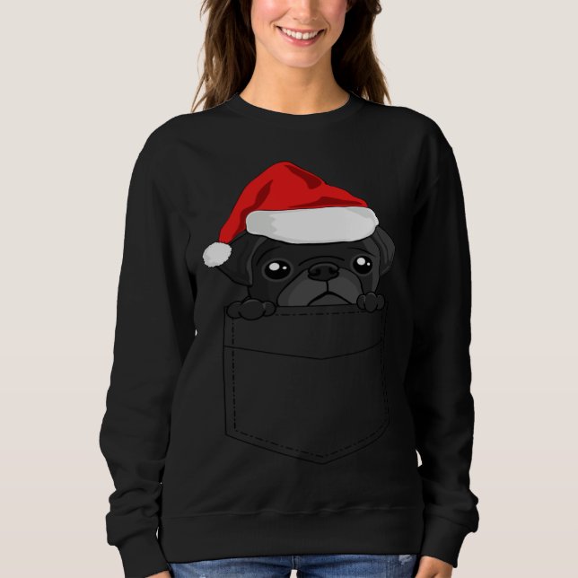Christmas Pug Dog In Your Pocket Sweatshirt (Vorderseite)