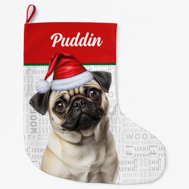 Christmas Pug Dog with Name Woof Großer Weihnachtsstrumpf (Vorderseite)