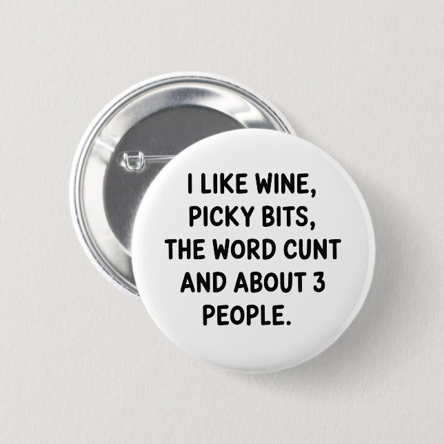 Christmas Quote I Like Wine Rude Festive Sarcastic Button (Vorne & Hinten)
