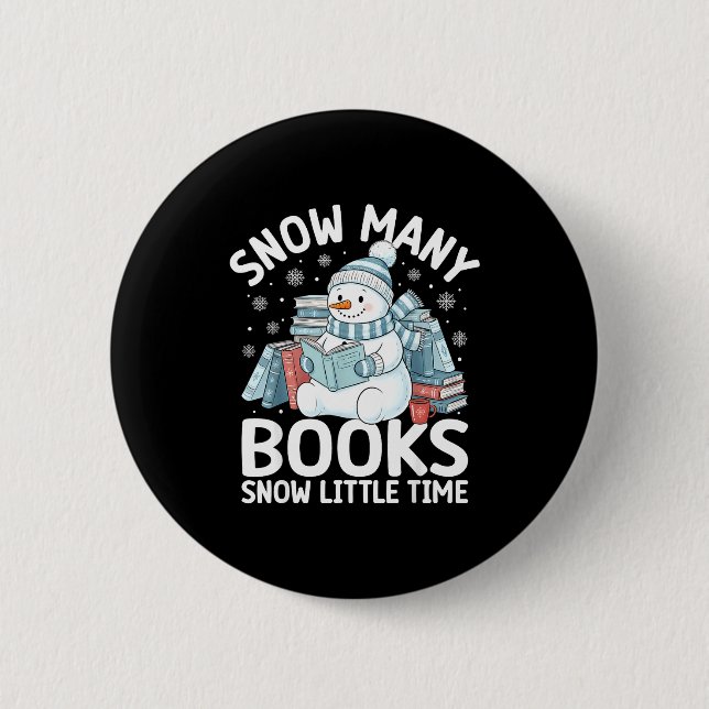 Christmas Reading Snowman So Many Books Men Women  Button (Vorderseite)