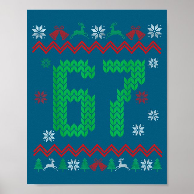 Christmas Santa 67 Six Seven Meme Ugly Sweater  Poster (Vorne)