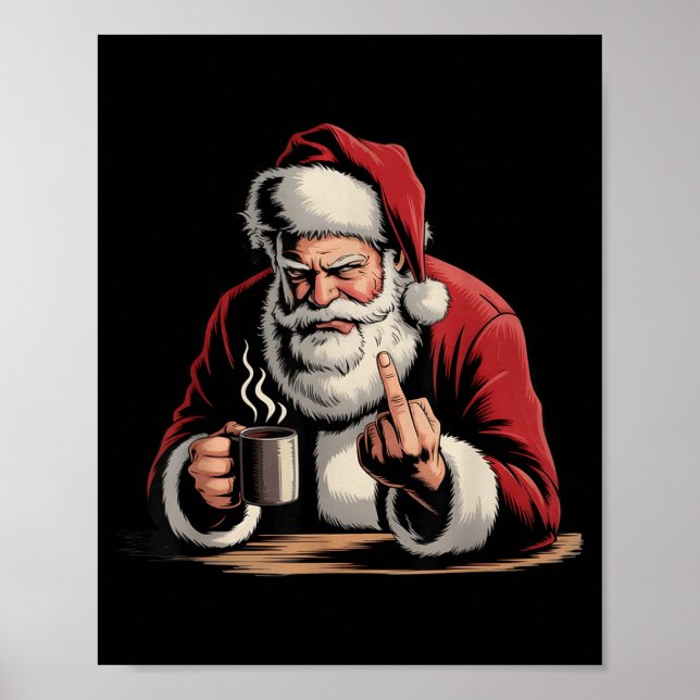 Christmas Santa Middle Finger Sarcastic Xmas Funny Poster (Vorne)