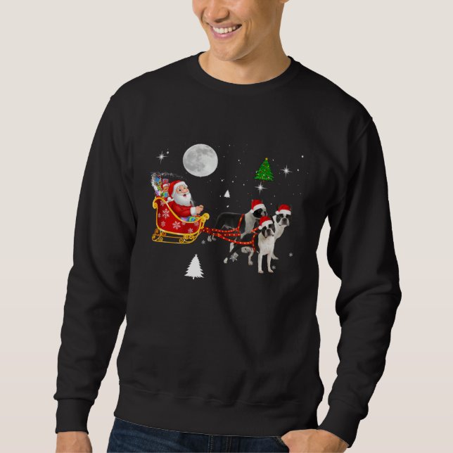 Christmas Santa Riding Boston Terrier Santa Hat Xm Sweatshirt (Vorderseite)