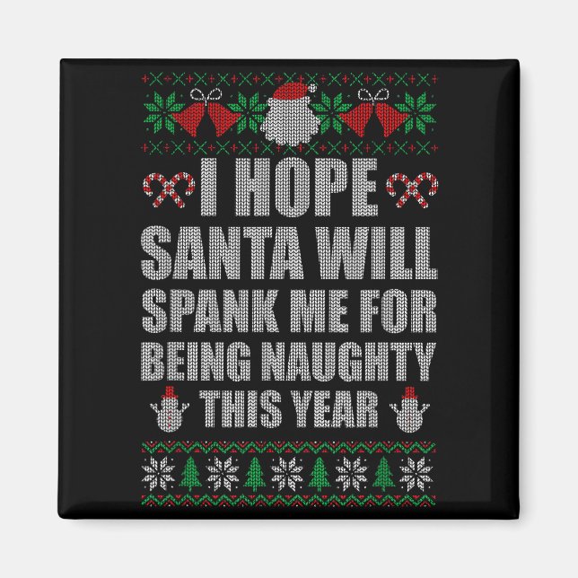 Christmas Santa Spank Naughty Ugly Christmas Sweat Magnet (Vorne)