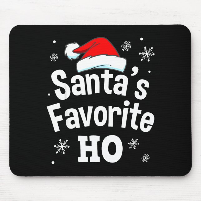 Christmas Santa's Favorite Ho Shirt, Adult Naughty Mousepad (Vorne)