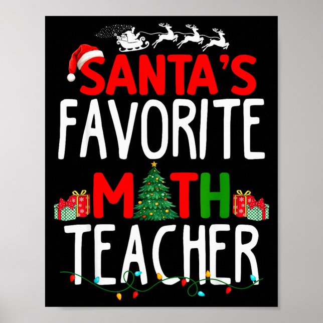 Christmas Santa's Favorite Math Teacher Mathematic Poster (Vorne)