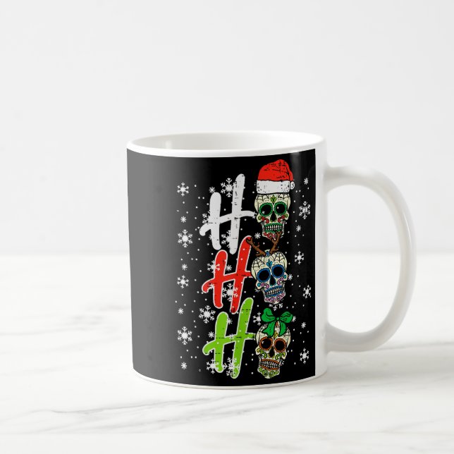 Christmas Sugar Skull Ho Ho Ho Xmas Mexican Men Wo Kaffeetasse (Rechts)