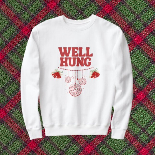 Christmas Sweatshirt Mens - Well Hung - Red (Von Creator hochgeladen)