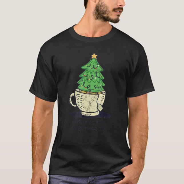 Christmas Tea O Christmas Tea Pine Tree Cup T-Shirt (Vorderseite)