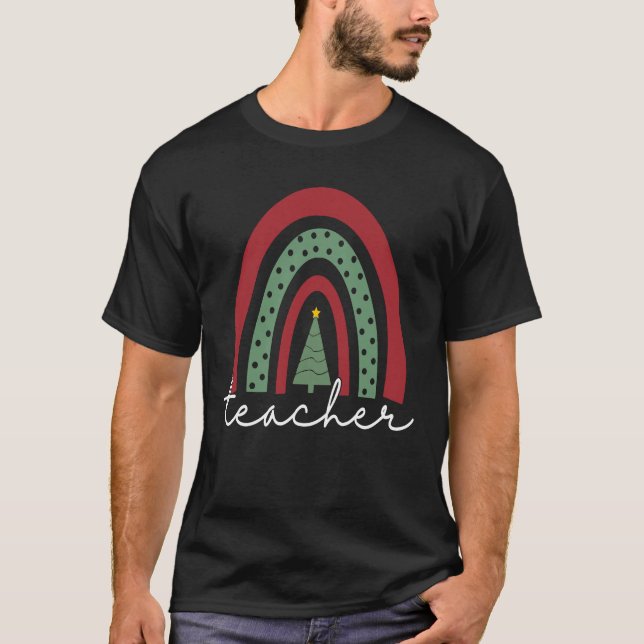 Christmas Teacher Cute Teacher Holiday Rainbow Win T-Shirt (Vorderseite)