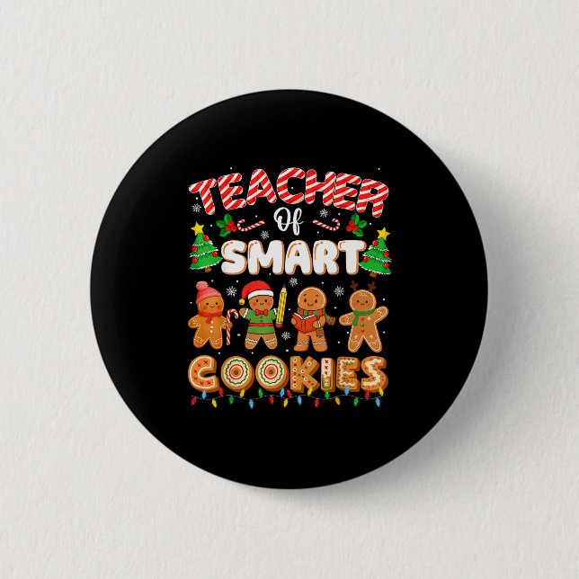 Christmas Teacher Of Smart Cookies Funny Cute Ging Button (Vorderseite)