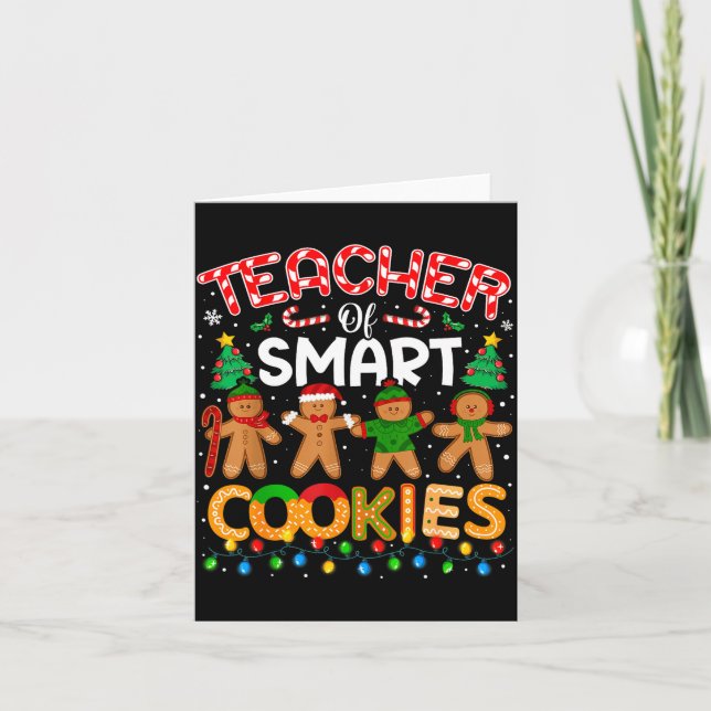 Christmas Teacher Of Smart Cookies Funny Cute Ging Karte (Vorderseite)