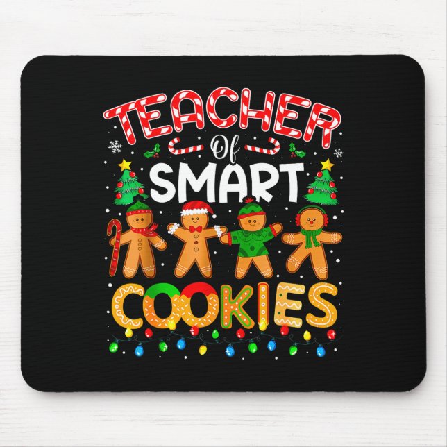 Christmas Teacher Of Smart Cookies Funny Cute Ging Mousepad (Vorne)