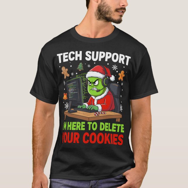 Christmas Tech Support Here to Delete Cookies  T-Shirt (Vorderseite)