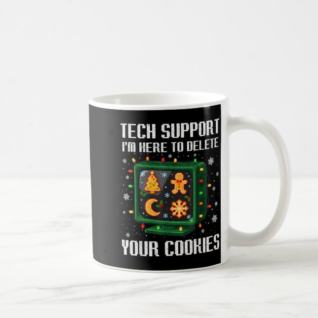 Christmas Tech Suprt Here To Delete Cookies Xmas M Kaffeetasse (Rechts)