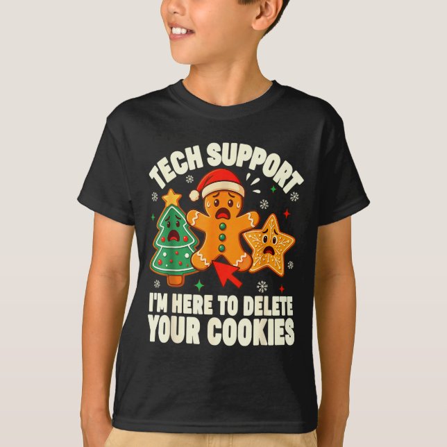 Christmas Tech Suprt Here To Delete Cookies Xmas M T-Shirt (Vorderseite)
