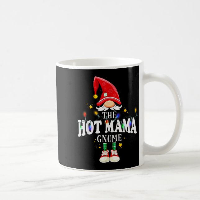 Christmas The Hot Mama Gnome X-mas Matching Pjs  Kaffeetasse (Rechts)