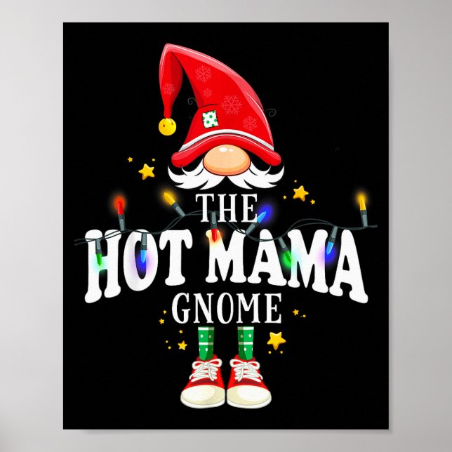 Christmas The Hot Mama Gnome X-mas Matching Pjs  Poster (Vorne)