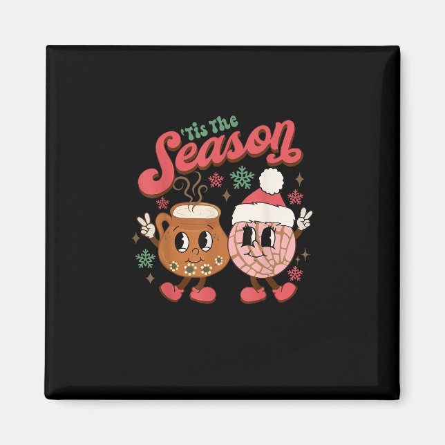 Christmas Tis The Season Mexican Concha Pan Dulce  Magnet (Vorne)