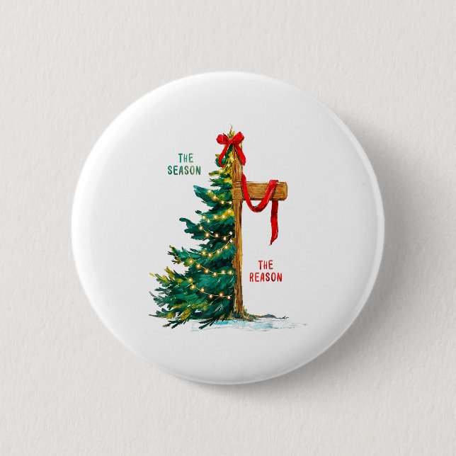 Christmas Tree The Season Jesus Cross The Reason  Button (Vorderseite)