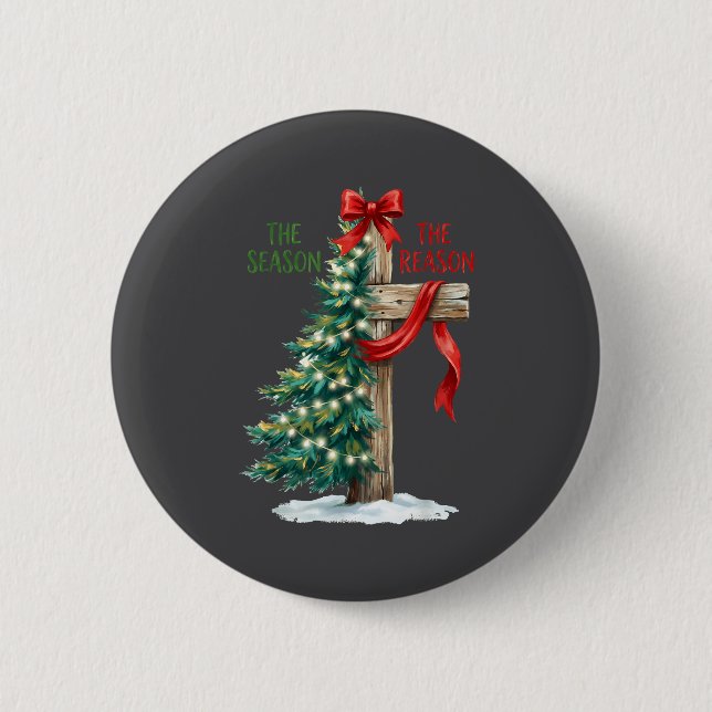 Christmas Tree The Season Jesus Cross The Reason X Button (Vorderseite)
