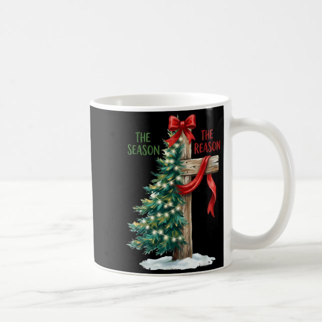 Christmas Tree The Season Jesus Cross The Reason X Kaffeetasse (Rechts)